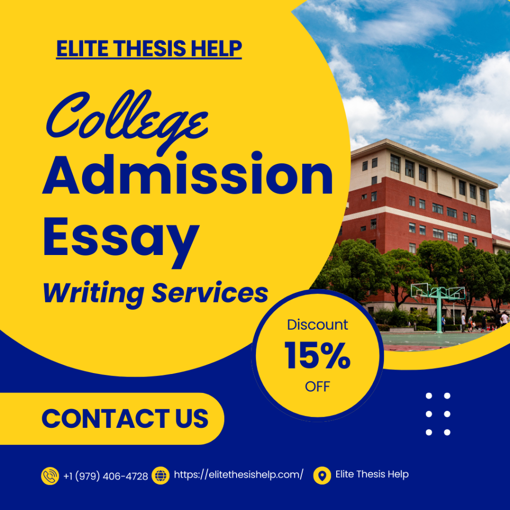 Admission Essay Writing Service from Elite Thesis Help