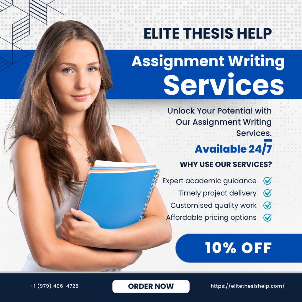 Assignment Writing Services from Elite Thesis Help