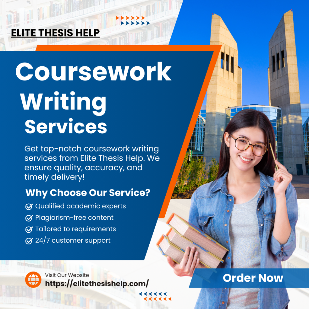 Coursework Writing Services from Elite Thesis Help